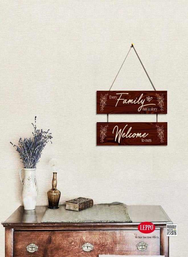 LEPPO Every Family Has A Story Welcome To Ours Wooden Wall Hanging Board Plaque Sign for Home Decoration Showpiece DL195 (7 X 10.5 inch) (Wood I Cream) - Image 3